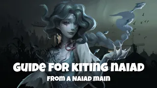 THIS Is How You Kite Against Naiad | Identity V