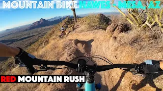 RED MOUNTAIN RUSH ♦  Hawes - MESA, AZ - FUN trail during the Golden Hour- Beautiful, Tech, and Flowy