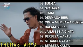 Thomas Arya Full Album Terbaik Dan Terpopuler Sepanjang Masa | Bunga - Syahara - Berbeza Kasta