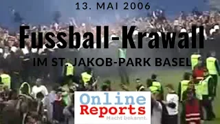 FC Basel-FC Zürich 13. Mai 2006: Krawall im Fussballstadion St. Jakobpark Basel