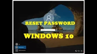 How to Log In Windows 10 If Forgot The Administrator Password ?