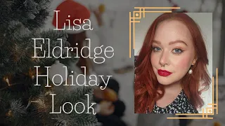 Lisa Eldridge Holiday Fanciness!