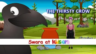 THIRSTY CROW STORY - SWARA AT KIDSERA