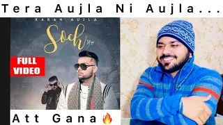 Soch (Full Song) | Karan Aujla | Intense | 124 | New Punjabi Songs 2021 | SGSFlixReaction