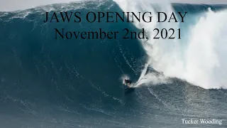 Opening Day at Jaws - Big Wave Surfing - 11-2-21 - Kai Lenny, Billy Kemper, Walsh, Albee Layer & co.