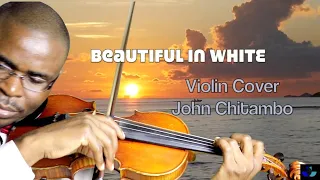 Beautiful in White (Shane Filan) Violin Cover by John Chitambo