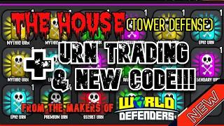 NEW CODE + URN TRADING?!? The House TD roblox