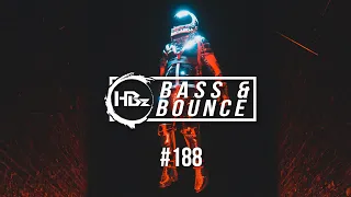 HBz - Bass & Bounce Mix #188