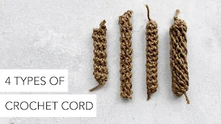 4 Types of Crochet Cords