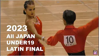 4K STEREO | 2023高校生決勝 | Under 19 | Latin Final | 2023 JBDF All Japan Championships in Tokyo