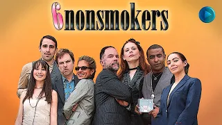 6 NONSMOKERS 🎬 Exclusive Full Drama Comedy Movie Premiere 🎬 English HD 2024