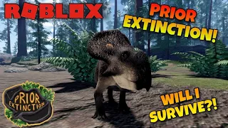 HOW IS THIS A ROBLOX GAME! DINOSAUR SURVIVAL! WILL I SURVIVE?!  | ROBLOX Prior Extinction