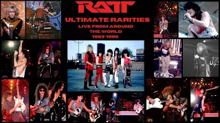 RATT Ultimate Rarities, Live From Around The World 1983 1990