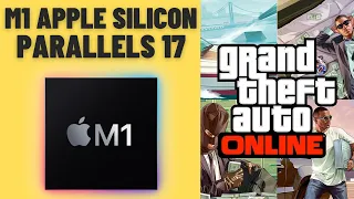 Grand Theft Auto V (Online) - Parallels 17 Windows 11 ARM - M1 Mac, MacBook Air 2020