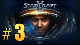 Прохождение Starcraft 2: Wings of Liberty - Время Ч #3