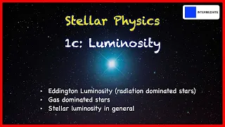 Stellar Physics 1c: Luminosity