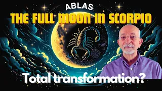 The Full Moon in Scorpio on April 23 2024. Desperate for a better life? Where there is a will...