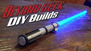 Make Your Own Combat Ready Lightsaber - Beyond Geek DIY Builds