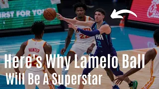 Here's Why LaMelo Ball Is A Future Superstar (Full Breakdown)