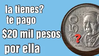 BUSCO Y COMPRO Moneda de $50 pesos benito juarez en $20 mil pesos.