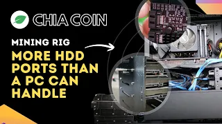 Chia Mining Rig: Add More HDD Ports Than Your PC Can Support