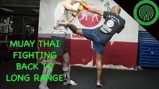 Muay Thai Sparring Drills - Fighting back to Long Range Tutorial