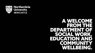 A Welcome From the Department of Social Work, Education and Community Wellbeing