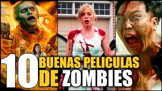 10 Mejores Peliculas de ZOMBIES de TODOS LOS TIEMPOS hasta ahora!