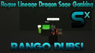 Rogue Lineage Cornage Ganking | RANGO DUBS!