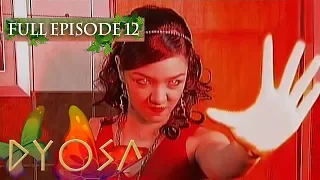 Full Episode 12 | Dyosa