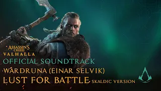 Assassin's Creed Valhalla (OST) - Lust For Battle (Vígahugr) | Official Soundtrack Music - Wardruna