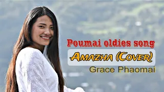 Amazha (Cover) - Grace Phaomai