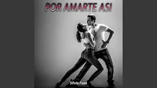 Por Amarte Asi (Bachata Version)