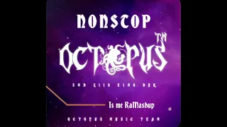 NONSTOP .ACE 13K Octopus Team 🐙 By.( Ra Mashup ) 2K23 🚀🍇