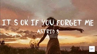Astrid S - It s ok if you forget me (TŁUMACZENIE PL)