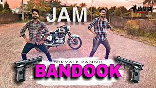 Bhangra on Bandook : Nirvair Pannu (Official Video) | Latest Punjabi Song 2020 | JAM BHANGRA GROUP