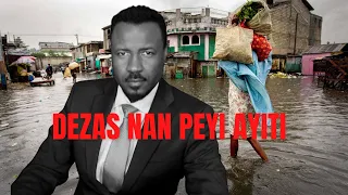 DEZAS NAN PEYI AYITI - AMPIL MOUN MOURI - KOTE LAJAN YO ? - MOND LAN AP GADE ETA NOU  - ABNER GELIN