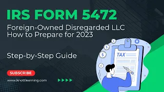 How to Fill Out Form 5472. Step-by-Step Instructions for Disregarded LLC