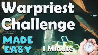 Easy Warpriest Challenge. Devious Thievery Challenge King's Fall.