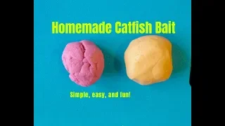 How to Make Catfish Bait