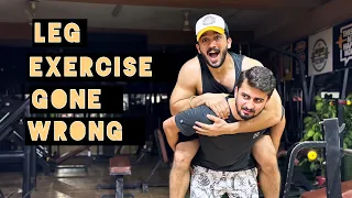 Legs exercise Gone wrong | socha kuch tha or hua kuch or 😪