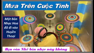 Mưa Trên Cuộc Tình - Cover Remix (Hòa Tấu Guitar) Drum organ solo