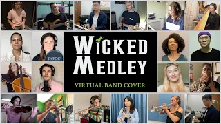 Wicked Medley - Virtual Band Cover