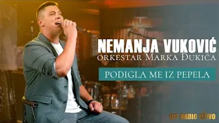 Nemanja Vukovic - Podigla me iz pepela (orkestar Marka Djukica)