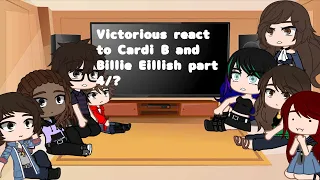 Victorious react to Cardi B and Billie Eillish 4/?