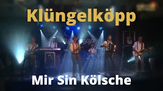 Klüngelköpp - Mir Sin Kölsche