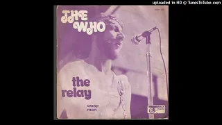 The Who Deconstructed - Relay (Instrumental Version) [2023 Remix]