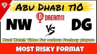 Fantasy Xpress | Fantasy Express | NW vs DG dream11 prediction today match | Abu Dhabi t10 2021
