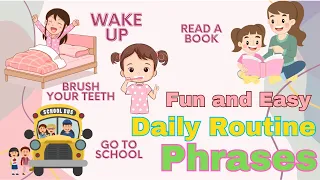 Fun and Easy DAILY ROUTINE Phrases in English. Part 1