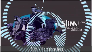 Slim -  Romance feat  Rkp Uno